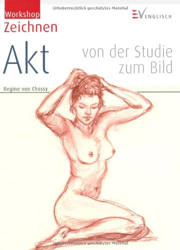 Buchcover: Akt – von der Studie zum Bild